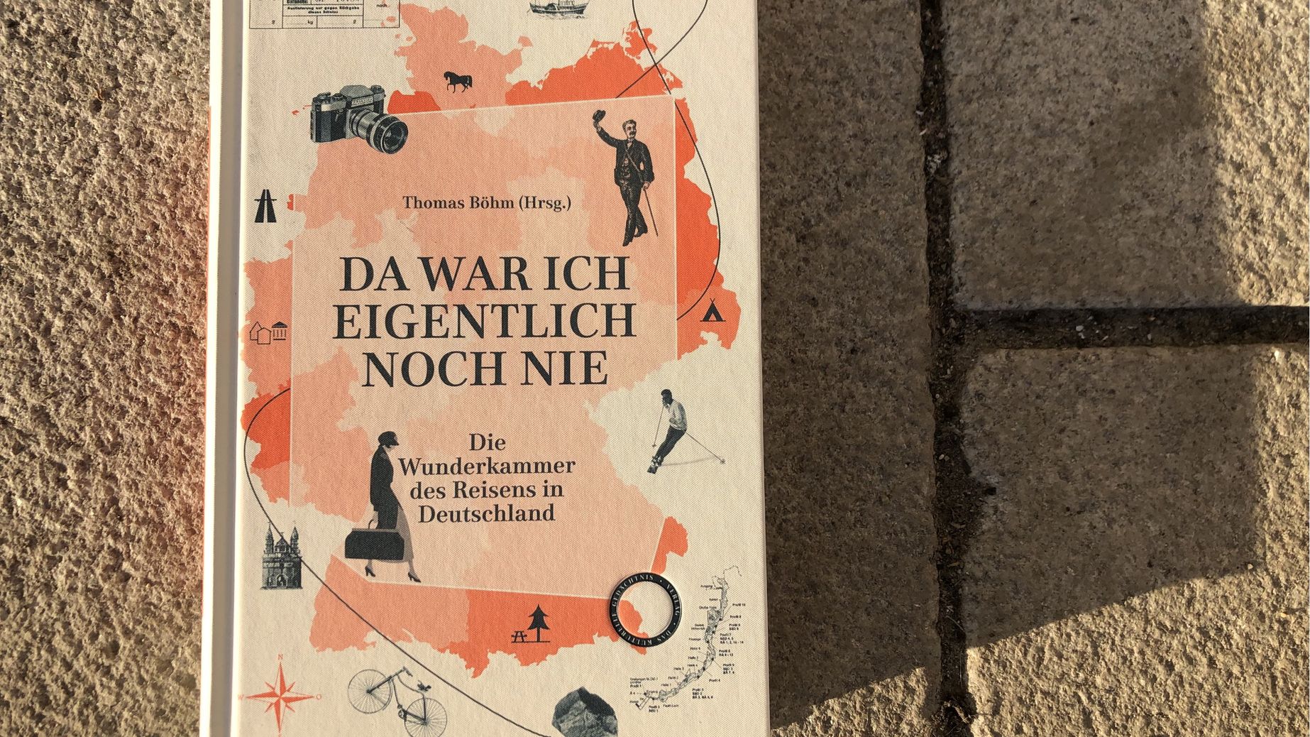 Lesetipp: Da war ich eigentlich noch nie